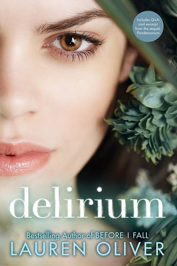 The cover of Delirium by Lauren Oliver.