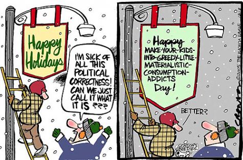 Commercialization has increased greediness at Christmas