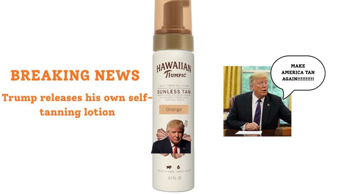 An advertisement for President Trump new tanning line 
